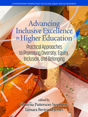 cover image of Advancing Inclusive Excellence in Higher Education